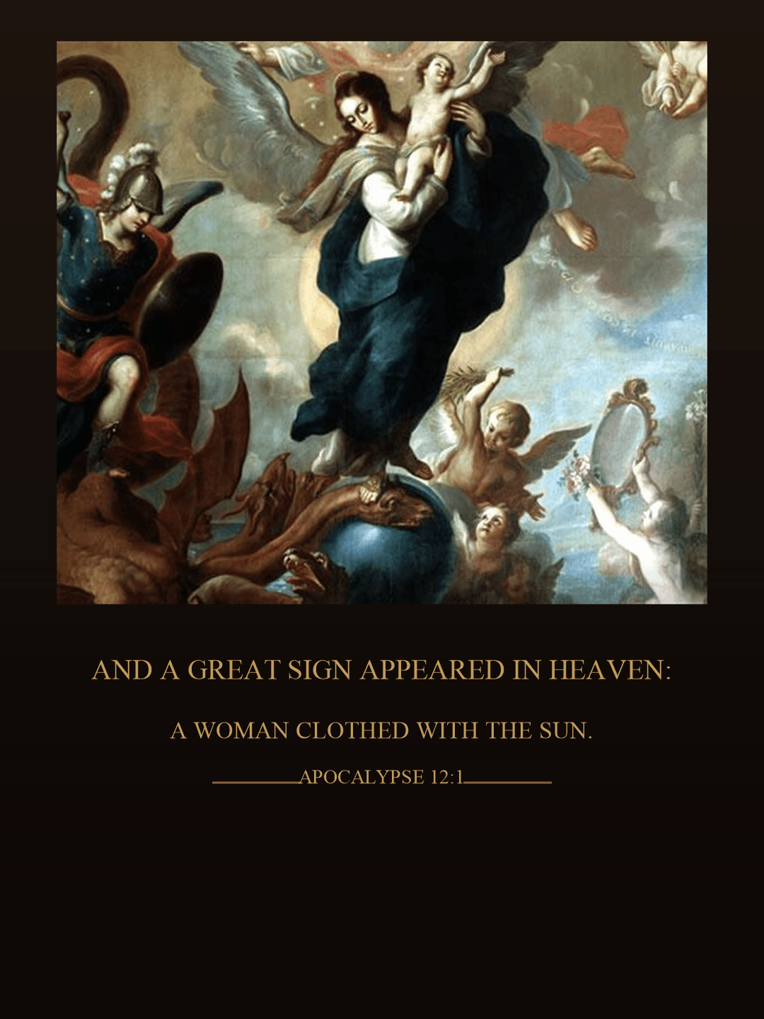 The woman and child above the dragon, with the words of Apocalypse 12:1 beneath the scene.